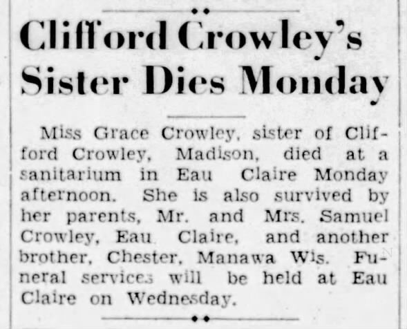Grace Crowley - Death Notice - Madison Capital Times - 20 MAR 1934